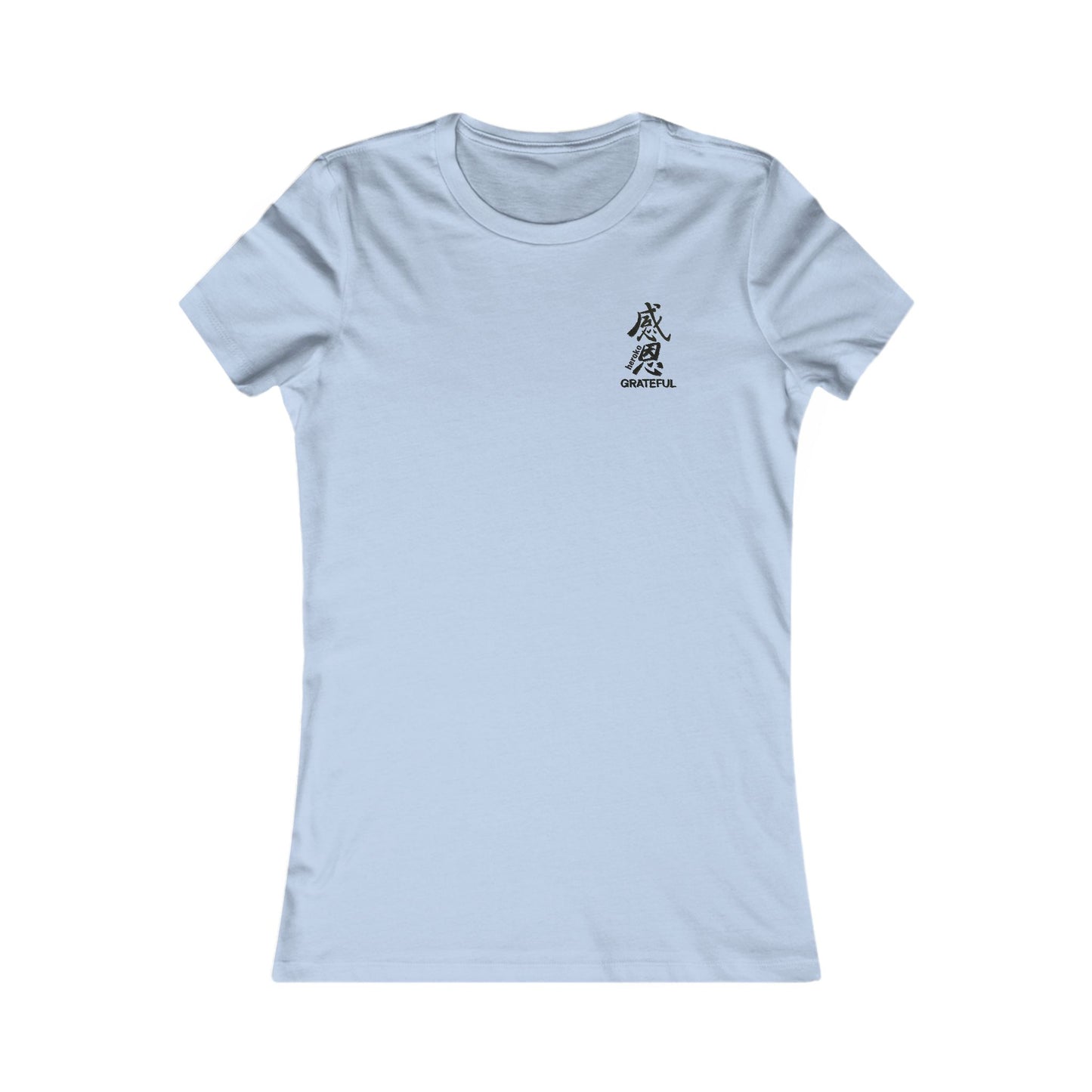 Women's GRATEFUL IN CHINESE Slim Fit Favorite Tee