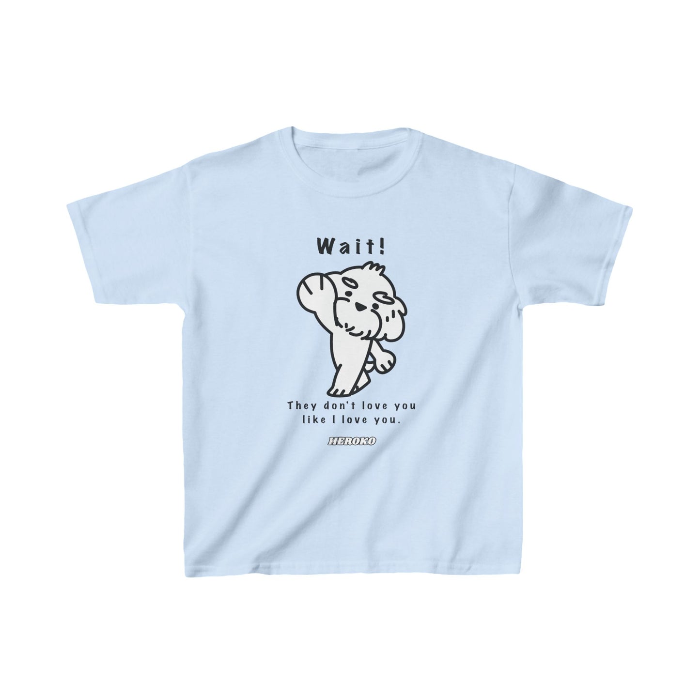 Kids WAIT! DOG MEME Cotton™ Tee