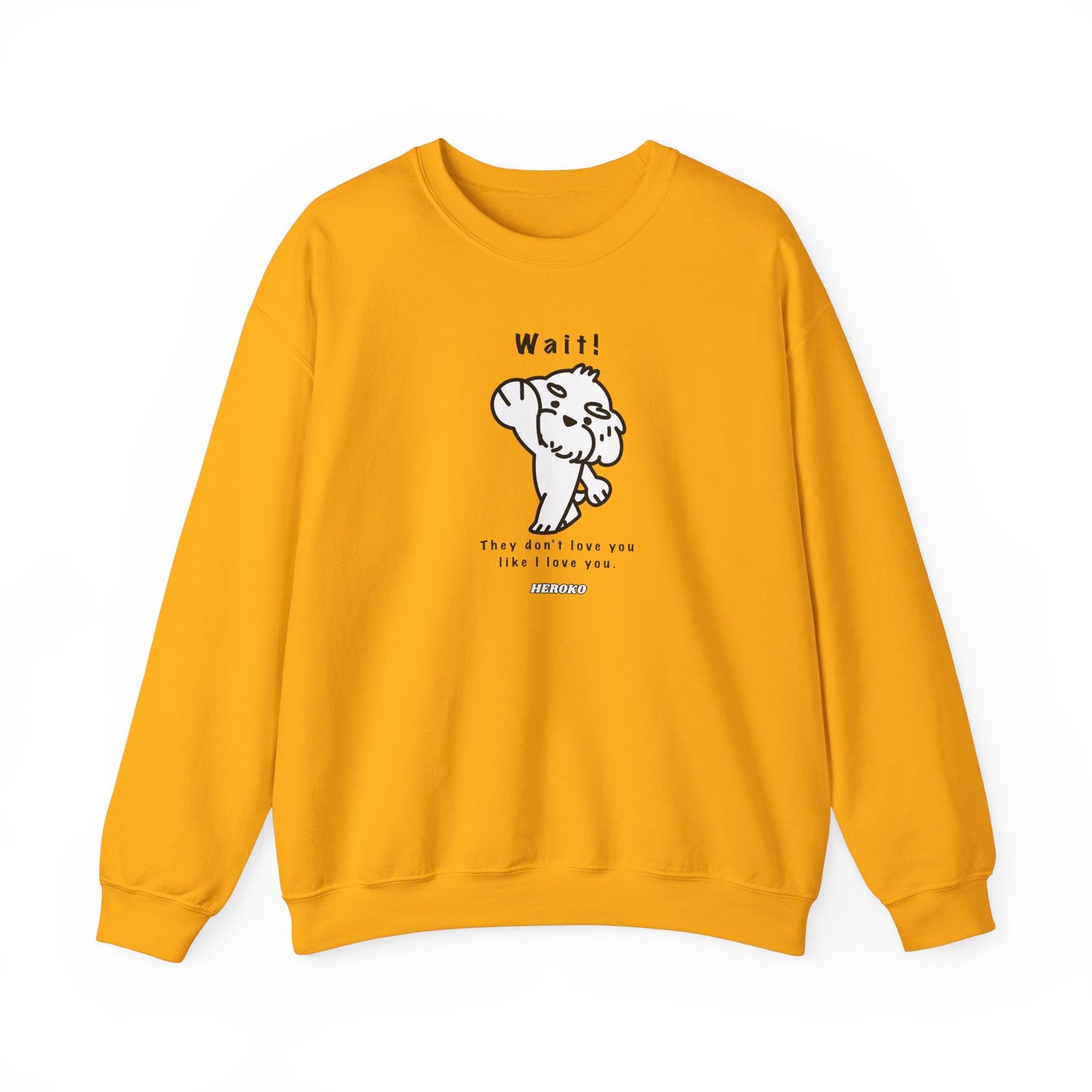 Adults WAIT! DOG MEME Crewneck Sweatshirt