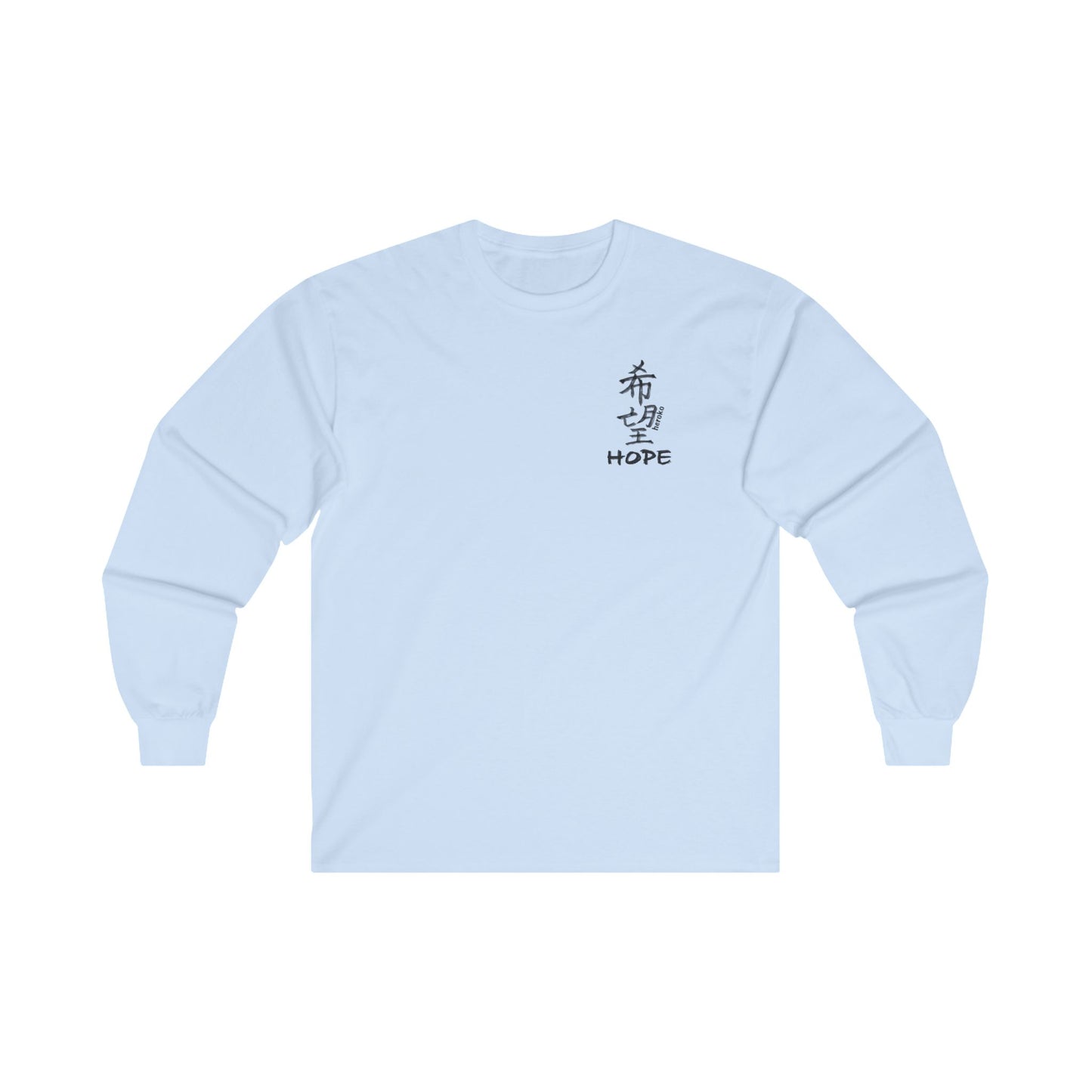 Adults HOPE IN CHINESE Long Sleeve Tee (Runs Small for Men)