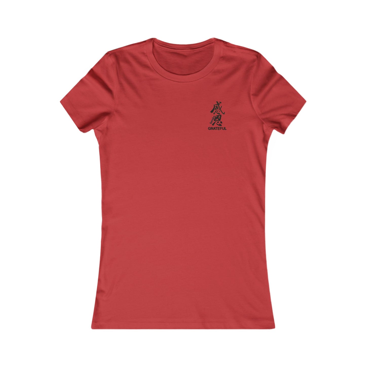 Women's GRATEFUL IN CHINESE Slim Fit Favorite Tee