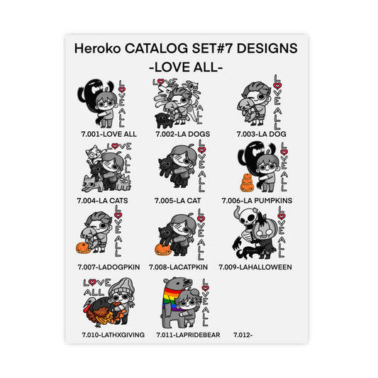 Heroko CATALOG SET#7 DESIGNS - LOVE ALL on a Poster